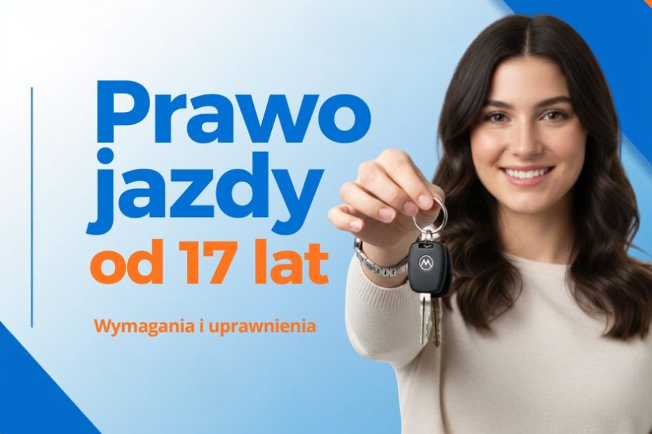 prawo jazdy o 17 lat